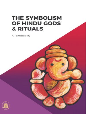 cover image of The Symbolism of Hindu Gods and Rituals